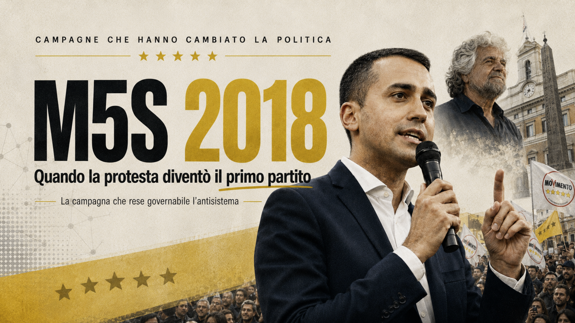M5S 2018: come un movimento di protesta diventò il primo partito italiano